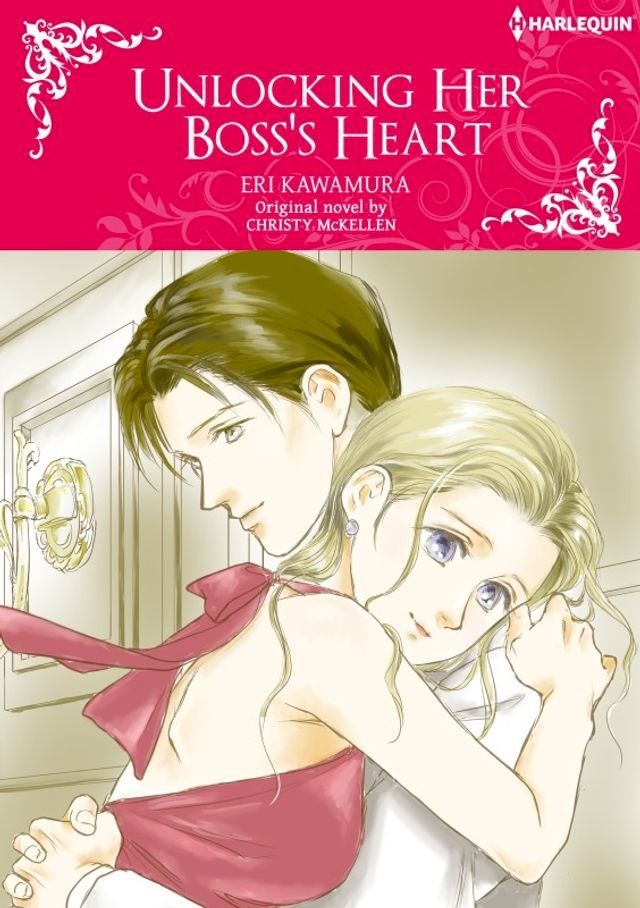  UNLOCKING HER BOSS'S HEART(Kobo/電子書)