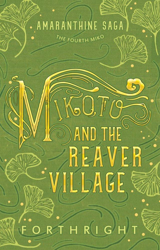  Mikoto and the Reaver Village(Kobo/電子書)