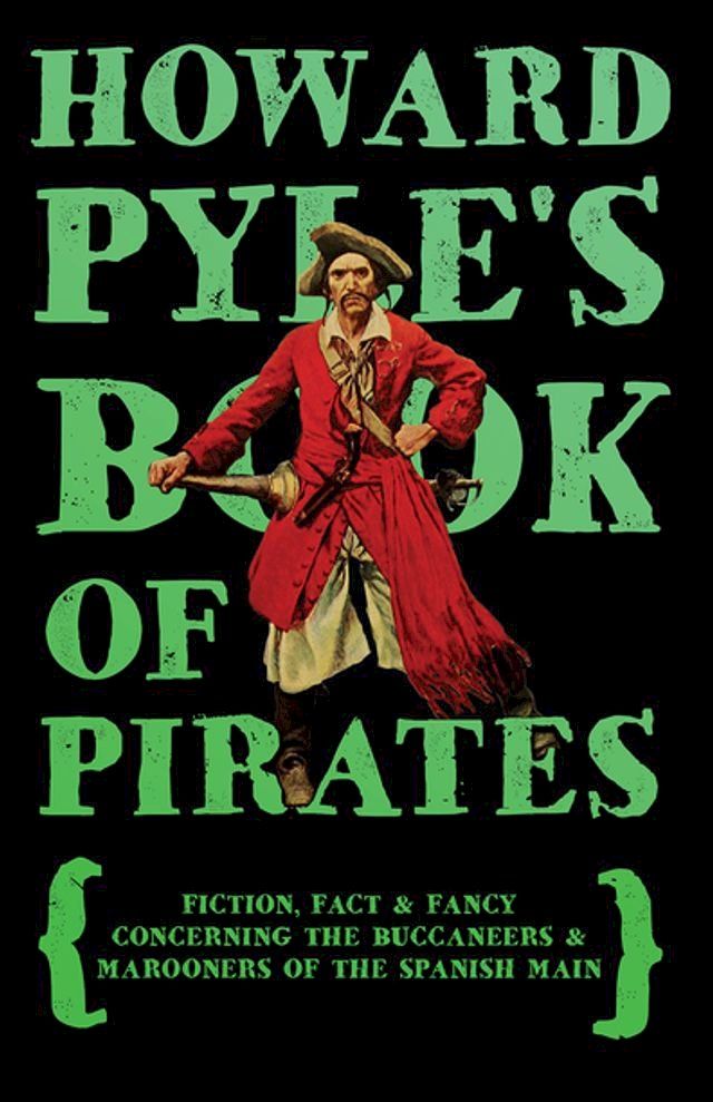  Howard Pyle's Book of Pirates(Kobo/電子書)