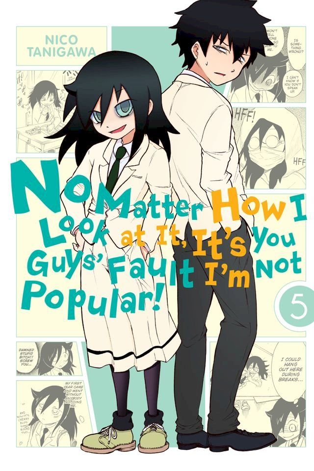  No Matter How I Look at It, It's You Guys' Fault I'm Not Popular!, Vol. 5(Kobo/電子書)