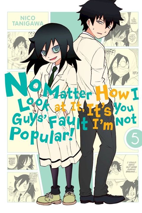 No Matter How I Look at It, It's You Guys' Fault I'm Not Popular!, Vol. 5(Kobo/電子書)