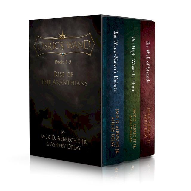  Rise of the Aranthians (Osric's Wand, Books 1-3)(Kobo/電子書)