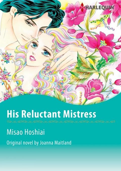 HIS RELUCTANT MISTRESS(Kobo/電子書)