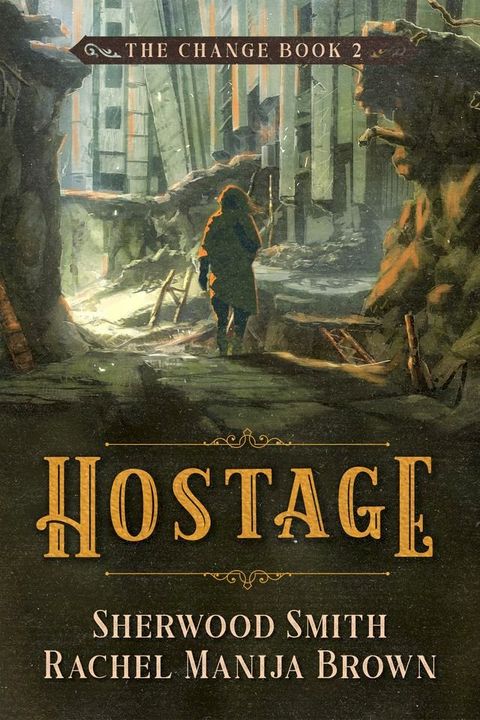 Hostage, The Change #2(Kobo/電子書)