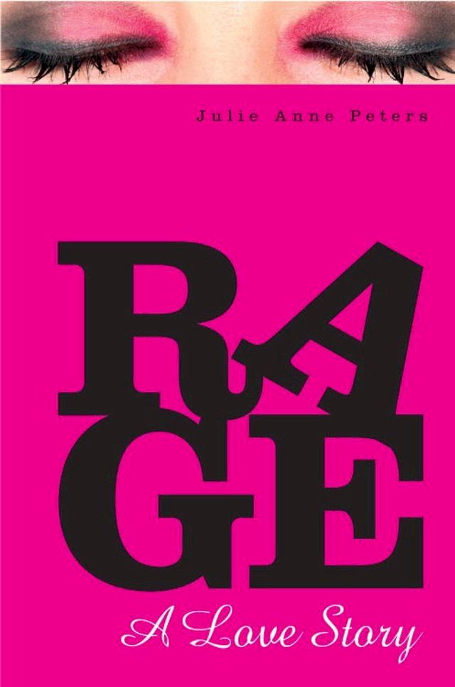  Rage: A Love Story(Kobo/電子書)