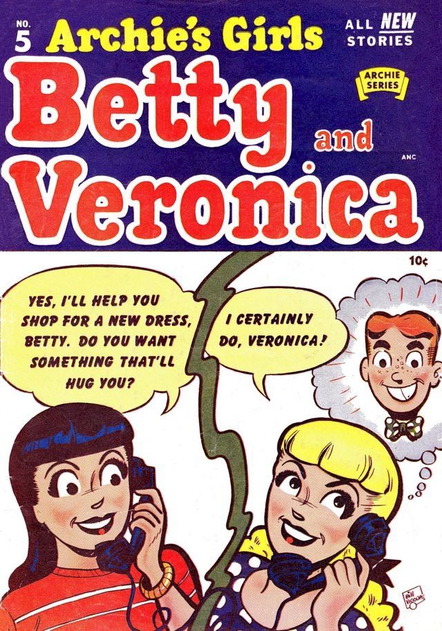  Archie's Girls Betty & Veronica #5(Kobo/電子書)