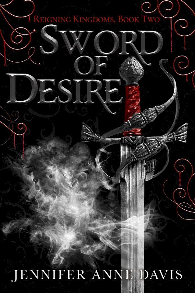  Sword of Desire(Kobo/電子書)