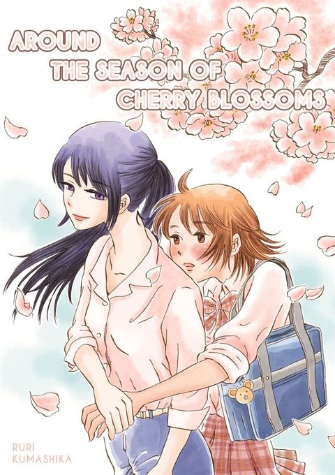 Around The Season Of Cherry Blossoms (Yuri Manga)(Kobo/電子書)