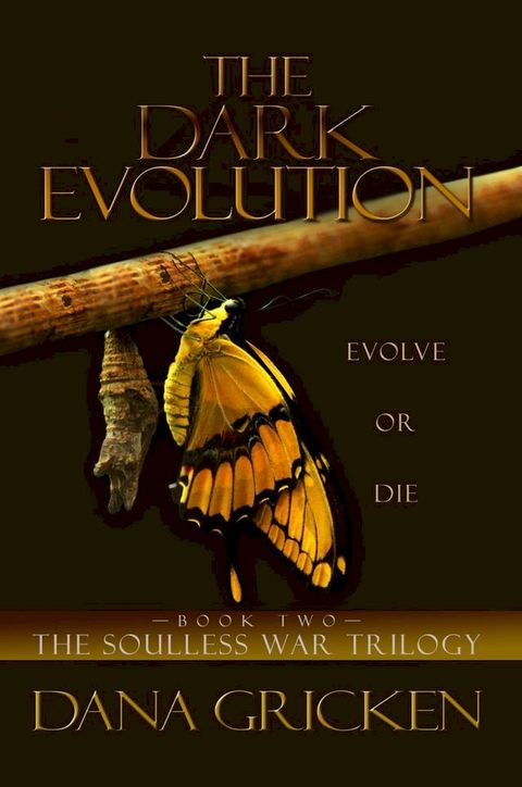 The Dark Evolution(Kobo/電子書)