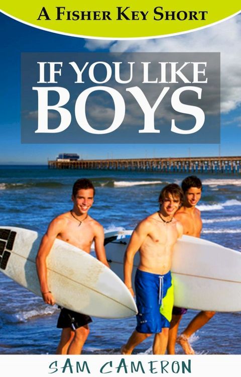 If You Like Boys(Kobo/電子書)