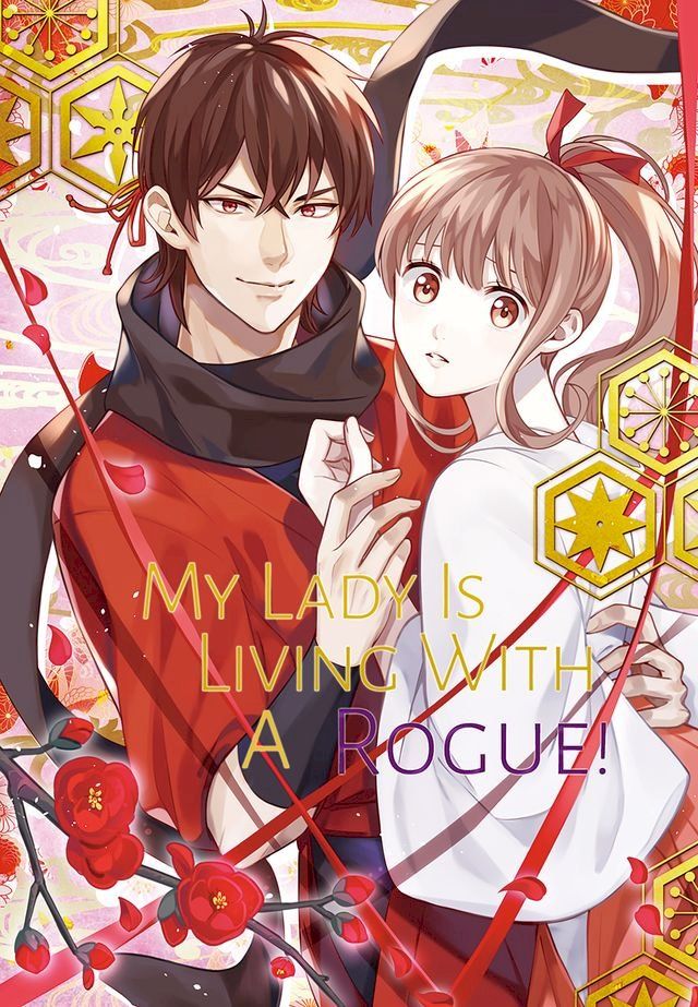  My Lady Is Living With A Rogue!(Kobo/電子書)