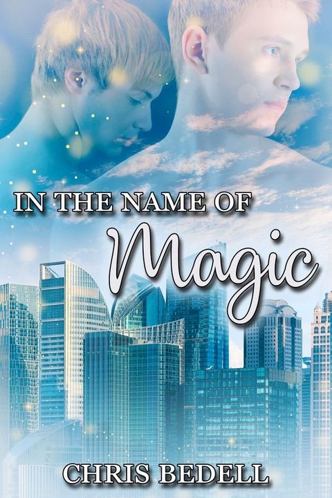 In the Name of Magic(Kobo/電子書)