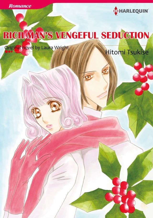  RICH MAN'S VENGEFUL SEDUCTION (Harlequin Comics)(Kobo/電子書)