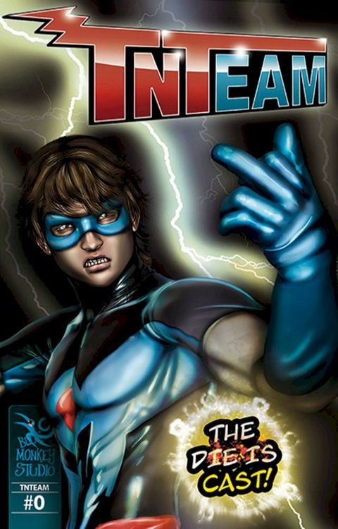 Tnteam #0: The Die Is Cast!(Kobo/電子書)