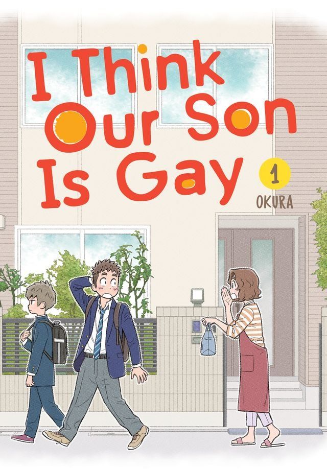  I Think Our Son Is Gay 01(Kobo/電子書)