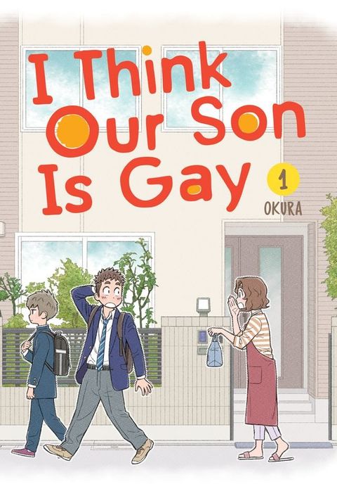 I Think Our Son Is Gay 01(Kobo/電子書)