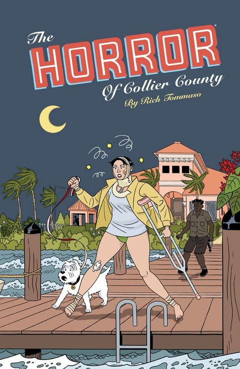 The Horror of Collier County (20th Anniversary Edition)(Kobo/電子書)