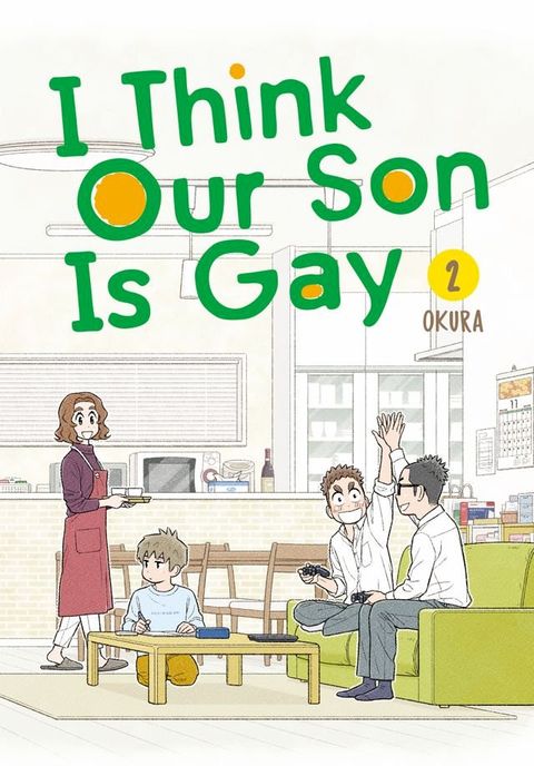 I Think Our Son Is Gay 02(Kobo/電子書)