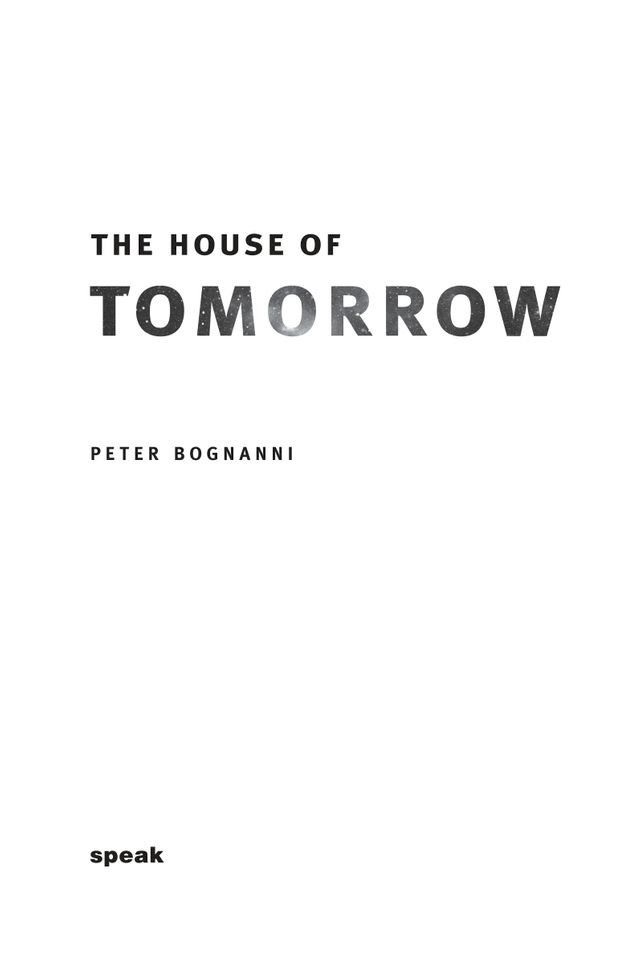  The House of Tomorrow(Kobo/電子書)