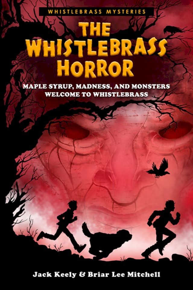  The Whistlebrass Horror(Kobo/電子書)