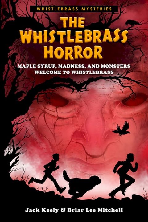 The Whistlebrass Horror(Kobo/電子書)