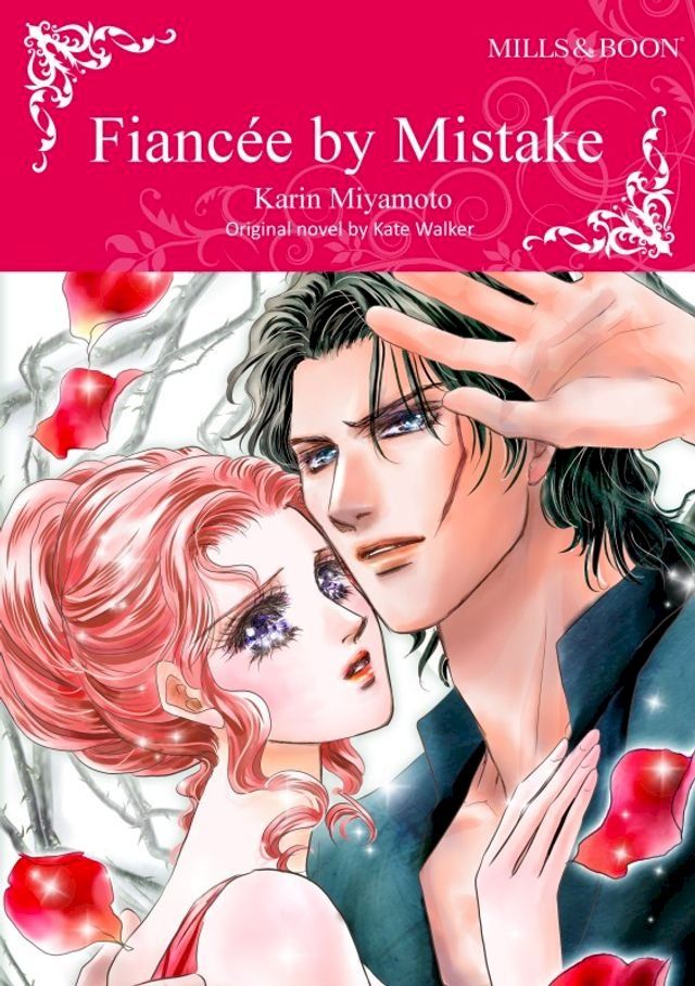  FIANCEE BY MISTAKE(Kobo/電子書)