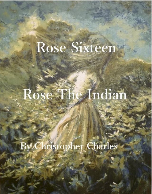  Rose Sixteen(Kobo/電子書)