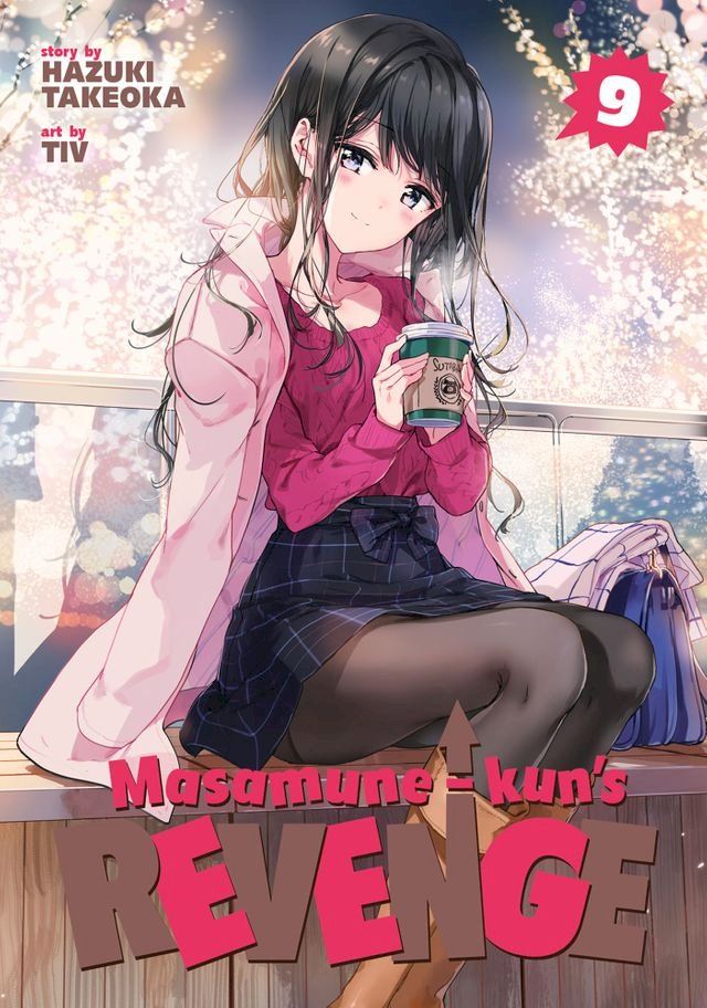  Masamune-kun's Revenge Vol. 9(Kobo/電子書)