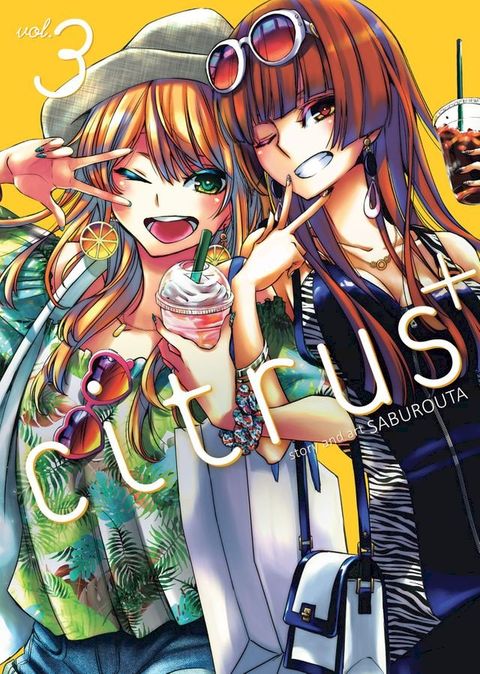 Citrus+ Vol. 3(Kobo/電子書)