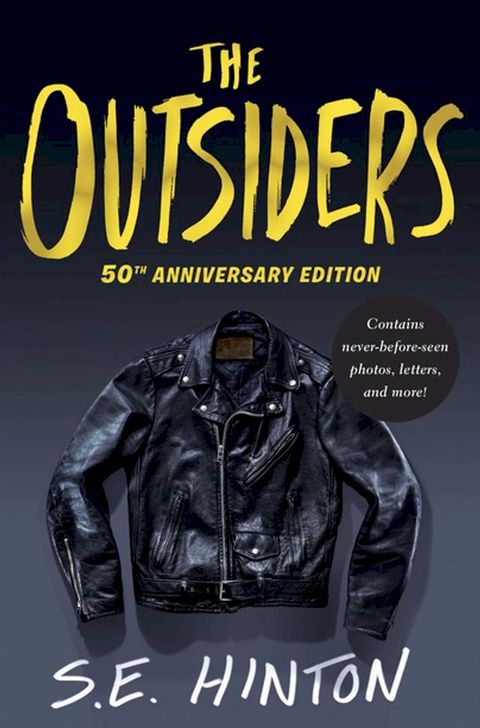 The Outsiders 50th Anniversary Edition(Kobo/電子書)