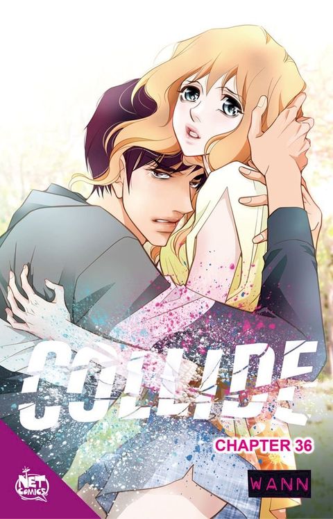 Collide Chapter 36(Kobo/電子書)