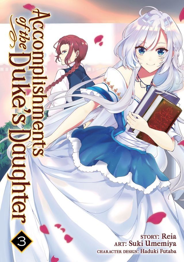  Accomplishments of the Duke's Daughter Vol. 3(Kobo/電子書)