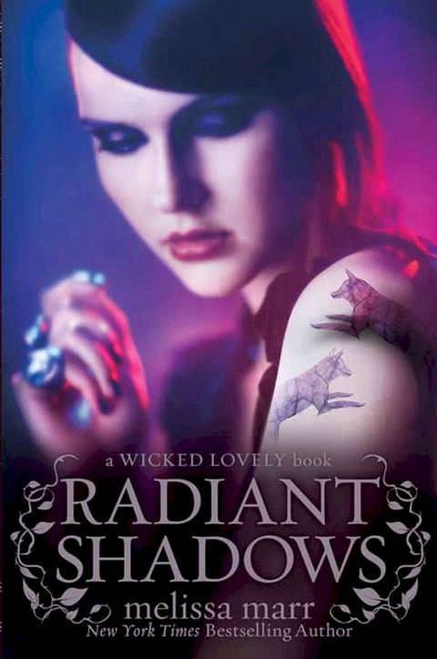 Radiant Shadows(Kobo/電子書)