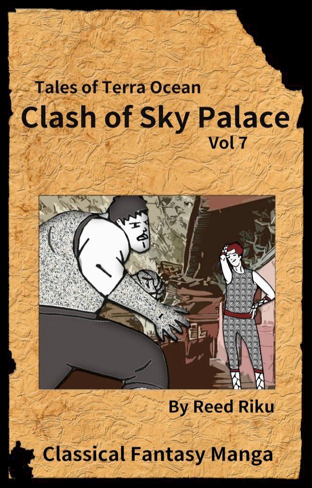  Castle in the Sky - Clash of Sky Palace issue 07(Kobo/電子書)