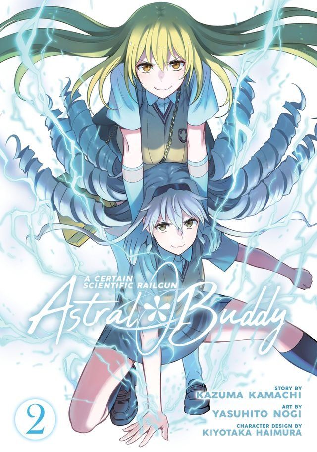  A Certain Scientific Railgun: Astral Buddy Vol. 2(Kobo/電子書)