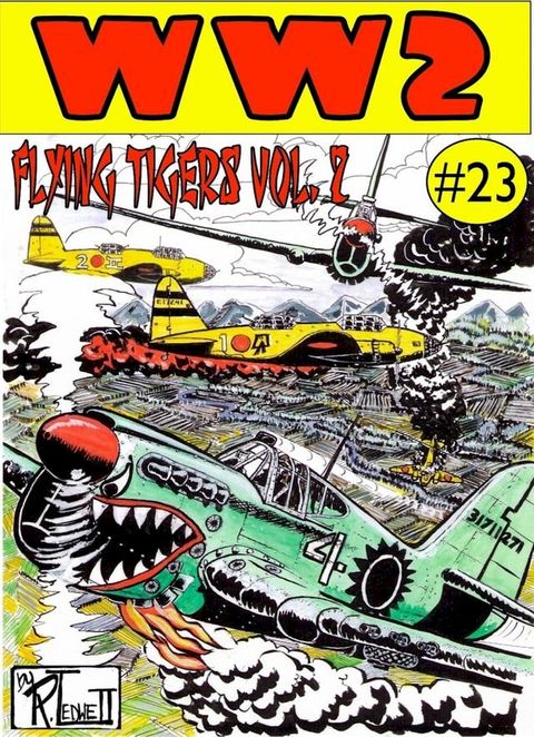 World War 2 The Flying Tigers Volume 1(Kobo/電子書)