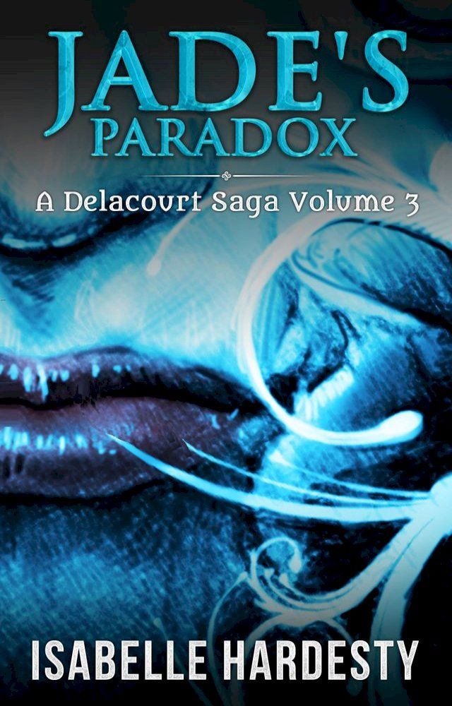  Jade's Paradox(Kobo/電子書)