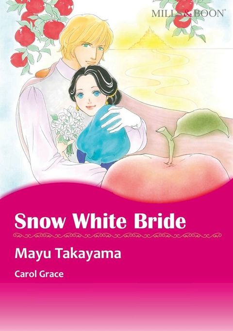 SNOW WHITE BRIDE (Mills & Boon Comics)(Kobo/電子書)