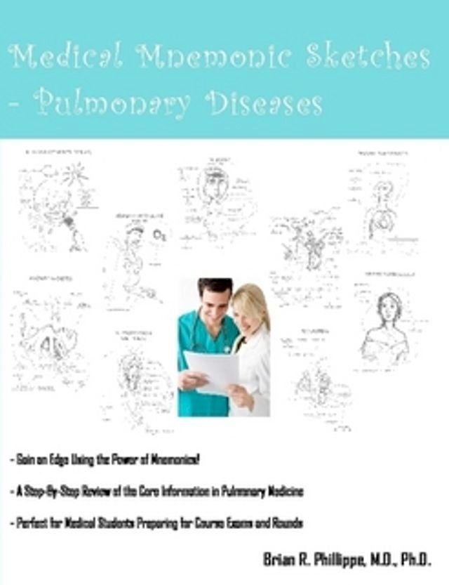  Medical Mnemonic Sketches : Pulmonary Diseases(Kobo/電子書)