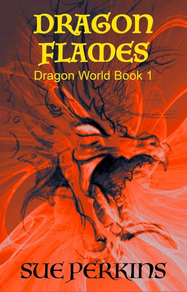  Dragon Flames(Kobo/電子書)