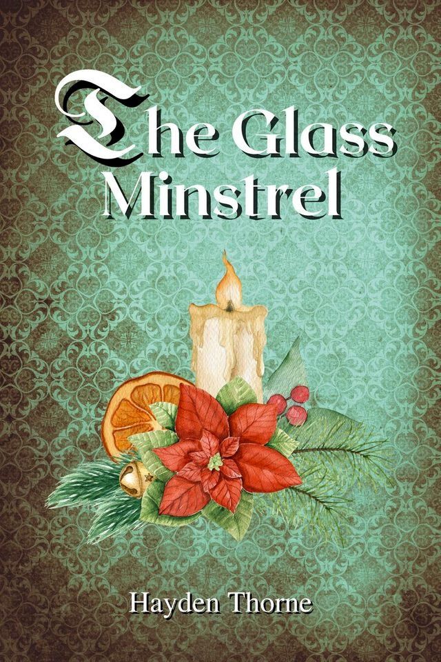  The Glass Minstrel(Kobo/電子書)