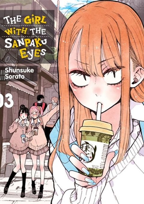 The Girl with the Sanpaku Eyes, Volume 3(Kobo/電子書)