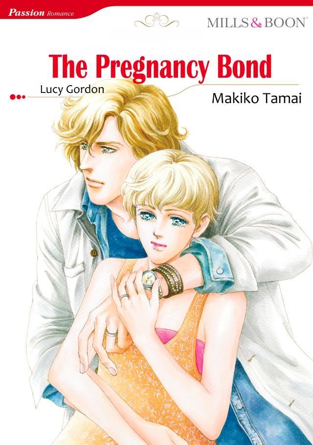  The Pregnancy Bond (Mills & Boon Comics)(Kobo/電子書)