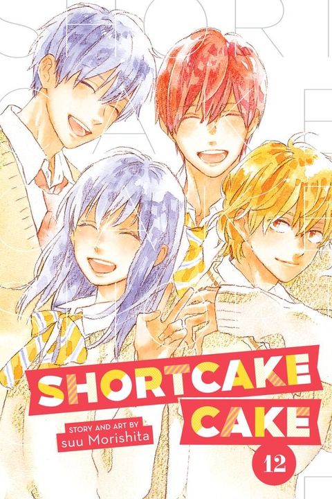 Shortcake Cake, Vol. 12(Kobo/電子書)