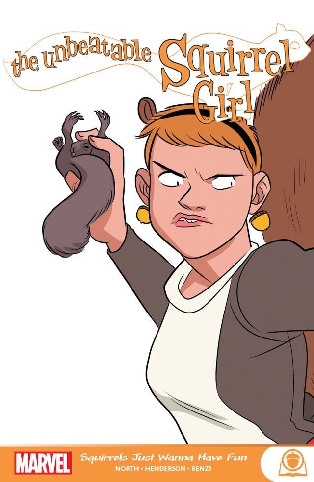  The Unbeatable Squirrel Girl(Kobo/電子書)