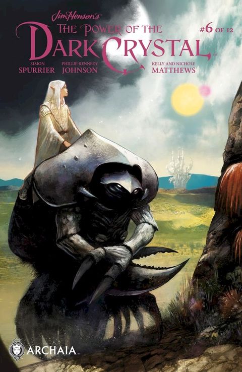 Jim Henson's The Power of the Dark Crystal #6(Kobo/電子書)