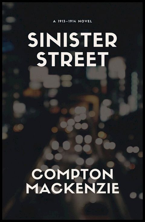 Sinister Street(Kobo/電子書)