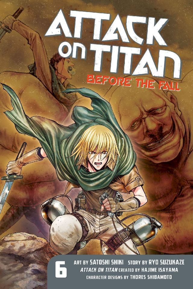  Attack on Titan: Before the Fall 6(Kobo/電子書)