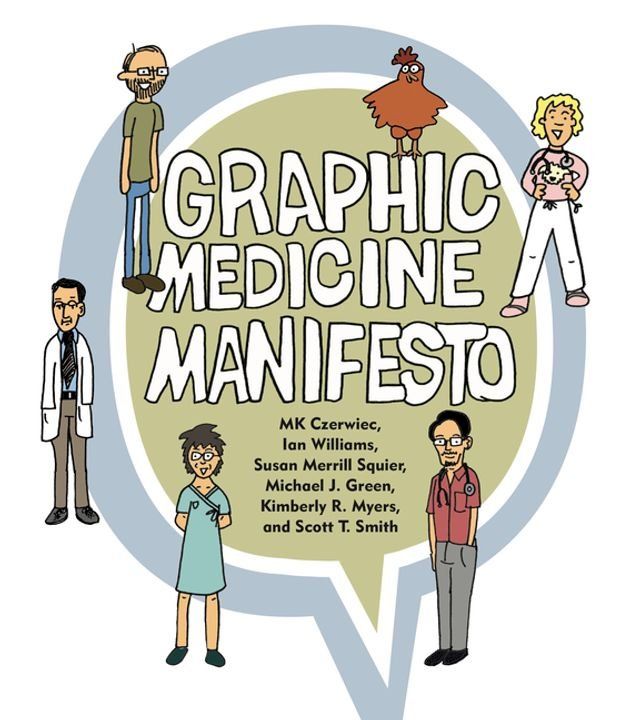  Graphic Medicine Manifesto(Kobo/電子書)