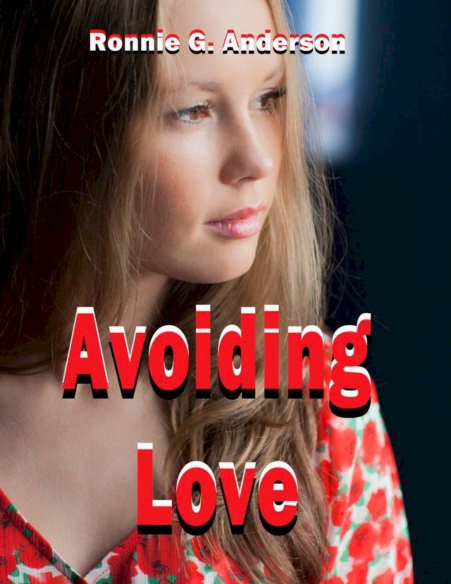  Avoiding Love(Kobo/電子書)